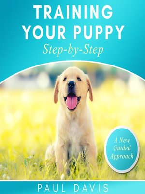 cover image of Training Your Puppy Step-by-Step